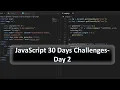 JavaScript 30 Days Challenge Day 2