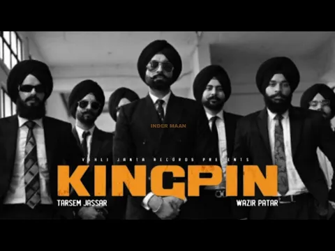 Download MP3 KingPin - Tarsem Jassar Ft. Wazir Patar (Official Song) New Punjabi Song 2021 | Latest Punjabi Song