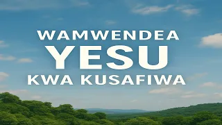 Wamwendea Yesu Kwa Kusafiwa Piano Instrumental Hymn With Lyrics 