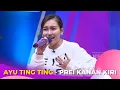 Download Lagu Prei Kanan Kiri | AYU TING TING | BROWNIS (3/3/23)