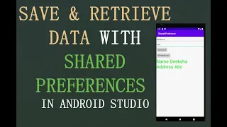 Data With Shared Preferences Android Tutorial - Quick Easy 2020