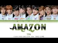 Lagu TFN (티에프앤) - Amazon (Han- Rom- TÜRKÇE ÇEVİRİ) Color Coded Lyrics
