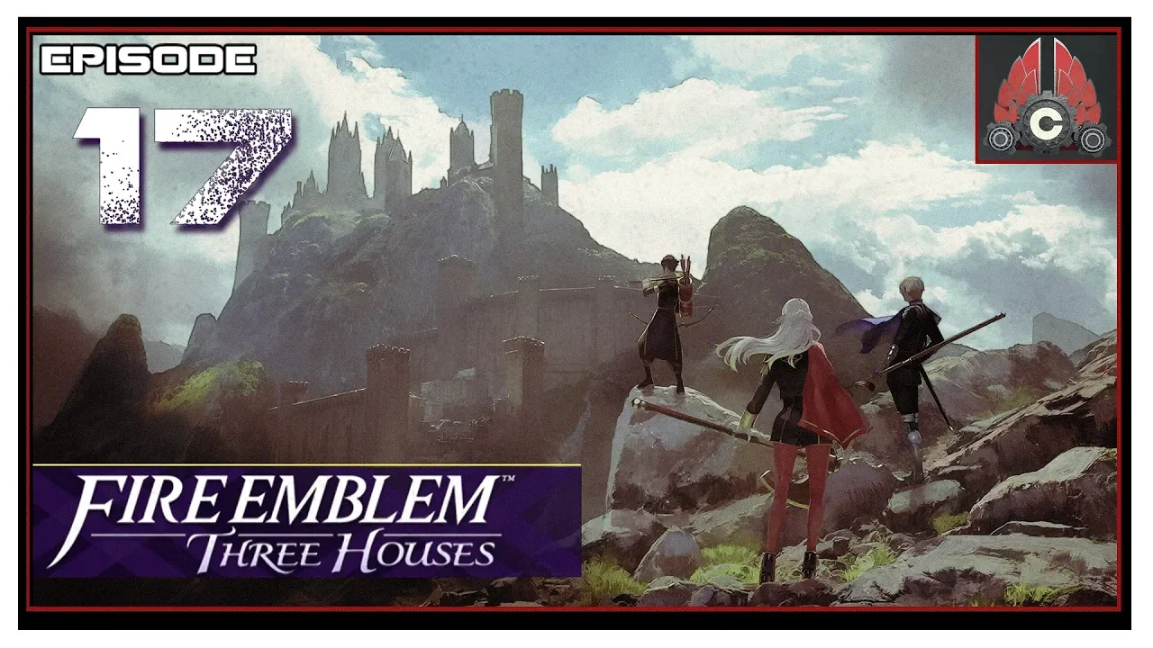 Let's Play Fire Emblem: Three Houses With CohhCarnage - Episode 17