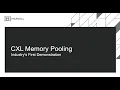 CXL Memory Pooling - The Industry s First Demonstration with Mike Uhler Marvell Technology