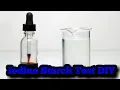 Starch Indicator Solution DIY