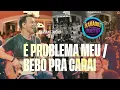 Download Lagu É PROBLEMA MEU     BEBO PRA CARAIO MICHEL TELÓ  KARAKE DO MATTOS