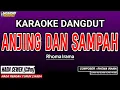 Download Lagu ANJING DAN SAMPAH KARAOKE - RHOMA IRAMA