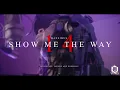 MAXXIMUS _SHOW MI THE WAY_ Emotional Performance 🥹🥹🥹