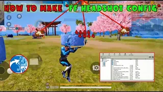 How To Make Free Fire Headshot Vip Config 