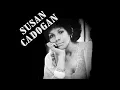 SUSAN CADOGAN - Don't you burn your bridges.wmv