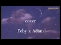 Download Lagu Feby Putri -Friendzone cover. LyricVid