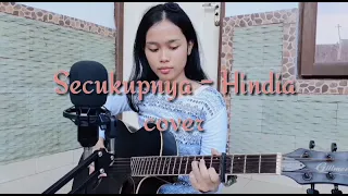 Download Secukupnya - Hindia (cover) by Kezia Prashanty, Female key MP3