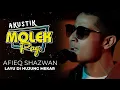 Afieq Shazwan : Layu Di Hujung Mekar | Akustik Molek Pagi
