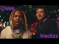 Lil Durk - Broadway Girls (ft. Morgan Wallen) (Clean) [Best Version]