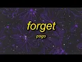 Download Lagu Pogo - Forget slowed down