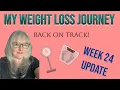My Weight Loss Journey Weight Watchers 2025 Week 24