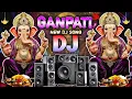 Download Lagu Ganpati Dj Song New 2025 | Ganpati Bappa Moriya Dj Song 2025 | Ganesh Chaturthi Song Dj Remix 2025