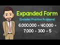 Writing Numbers in Expanded Form Practice Problems Included Math with Mr J