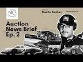 What Every Auctioneer Needs to Know This Week Auction News Brief Ep 2