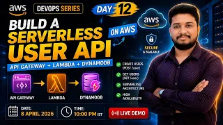Build Serverless API on AWS API Gateway Lambda DynamoDB Real Project Day 12 DevOps