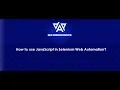Java Selenium Web Automation For Beginners - Part 7 Using JavaScript in Selenium Web Automation
