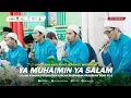 Download Lagu Ya Muhaimin Ya Salam (Al Muhibbin Tulungagung) - Ikromul Muhibbin | HARLAH MARHABAN PASURUAN Ke-3