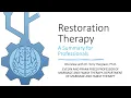 Introduction to Restoration Therapy