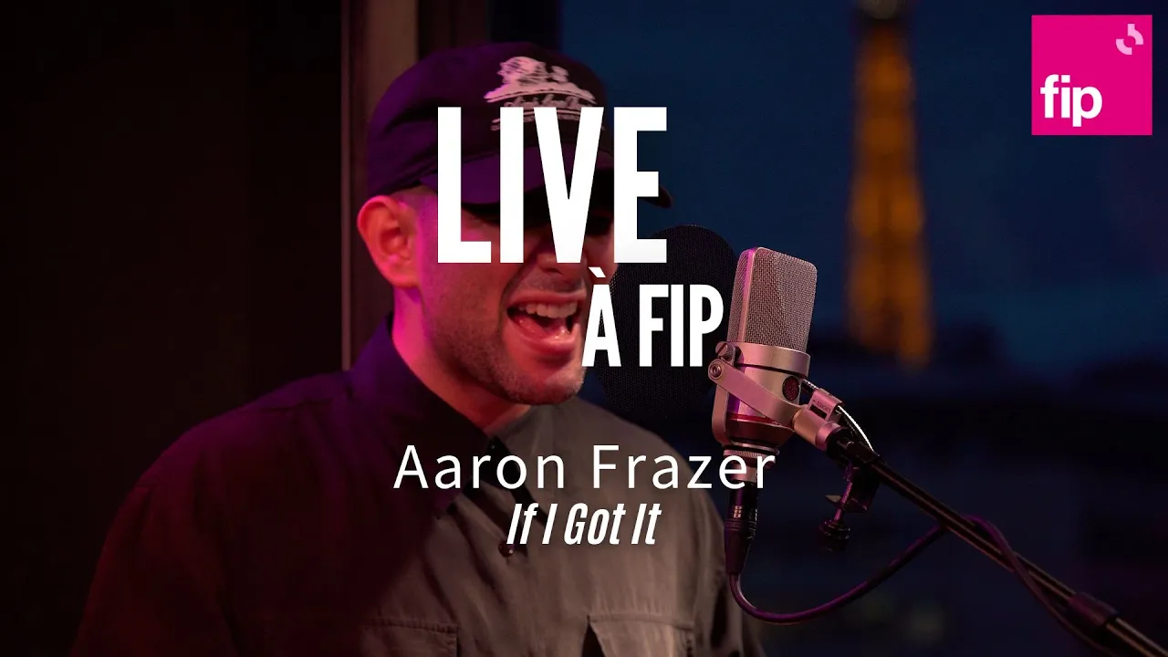 Live à FIP : Aaron Frazer “If I Got It (Your Love Brought It)“ Live à FIP : Aaron Frazer “If I Got It (Your Love Brought It)“
