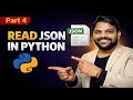 Read JSON Data Using Python json load json loads Explained Part 4 2025-26 series