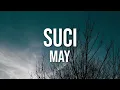 May - Suci (Official Lyric Video)