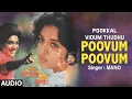 Download Lagu Poovum Poovum Audio Song | Tamil Movie Pookkal Vidum Thudhu | Raju,Lakshmi,Gowri | T Rajendar