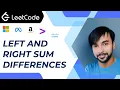 Left and RIght sum differences LeetCode 2574 Constant space solution