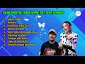 SALAM RINDU, DELIMA, Full album Nophie feat.Tasya rosmala