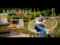 Busi-Busi Dodo || Lagu Nias Terpopuler Cipt. Havino S. Duha