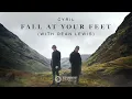 CYRIL - Fall At Your Feet (With Dean Lewis) [Official Audio]