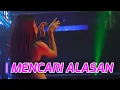 Download Lagu DJ Mencari Alasan Jungle Dutch Remix