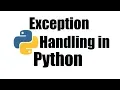 Python Tutorial Exception Handling