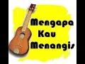 Download Lagu Lirik Lagu Keroncong - Mengapa Kau Menangis - Sundari Soekotjo