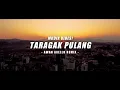 Download Lagu DJ Slow! Cocok Menemani Perjalanan Saat Mudik! Taragak Pulang ( Slow Remix Official  )