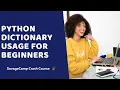 How To Create Dictionaries In Python Python For Beginners SavageCamp