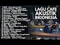 Download Lagu PLAYLIST CAFE POP 2000an INDONESIA BAND HITS FULL ALBUM 1 JAM | Lagu Indonesia Akustik