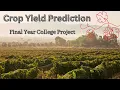 Crop Yield Prediction Crop Prediction Agriculture Machine Learning Deep Learning Python