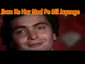 Download Lagu Jeevan ke har mod pe mil jayenge humsafar