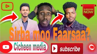 SIRBA MOO FAARFANNAADHA DAAWIT GIRMAA FI DAAWIT MORKAA 