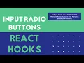 ReactJS - Tutorial How To Work With Multiple Radio Buttons with Function Based Components