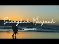Download Lagu Selangkah Menjauh - Cassandra \