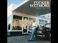 Wind Up Missin’ You - Tucker Wetmore