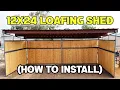 12x24 Loafing Shed How to Install