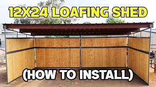 12x24 Loafing Shed How to Install