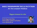 Free Python course - Python program to find Biggest Element In List